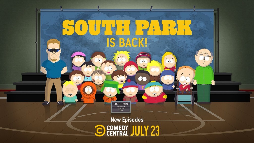 A promotional image featuring characters from _South Park_ with the text 'SOUTH PARK IS BACK!' displayed prominently. The characters are standing on a stage with a green backdrop and a sign indicating new episodes will air on Comedy Central on July 23.